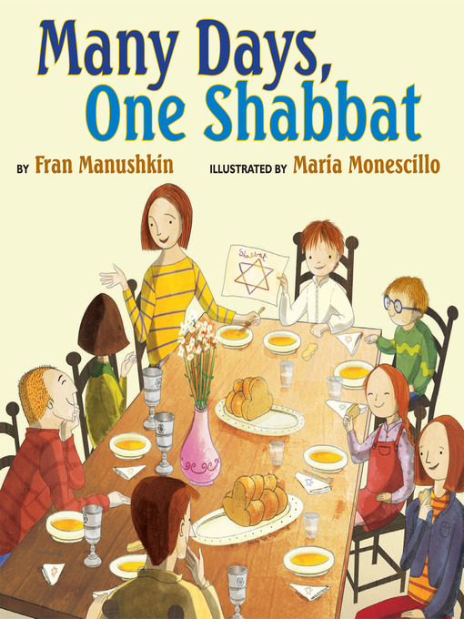 Title details for Many Days, One Shabbat by Fran Manushkin - Available
